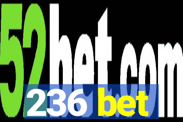 236 bet